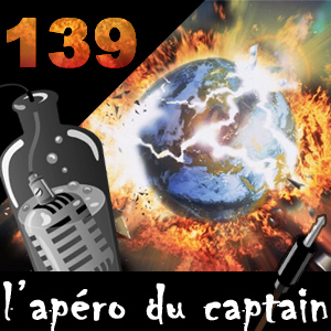 ADC #139 : Dernier podcast avant la fin du monde