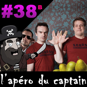 ADC #38b : Des Scuds, de la poire et du podcast nom de dieu!